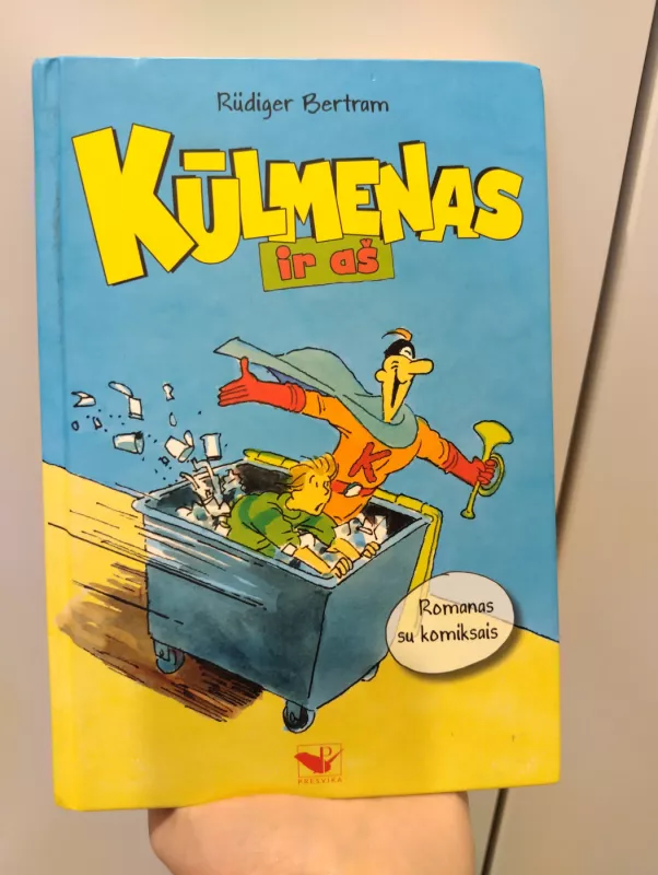 Kūlmenas ir aš - Rudiger Bertram, knyga 2