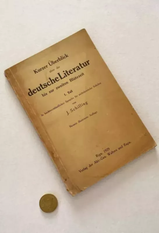 Kurzer-Überblick über die deutsche Literatur. 1. Tel - J. Schilling, knyga 5