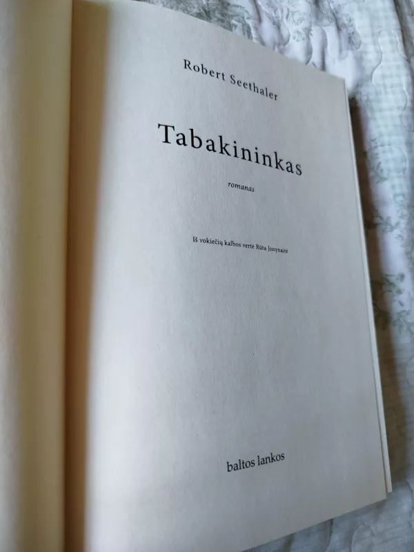 Tabakininkas - Robert Seethaler, knyga 3