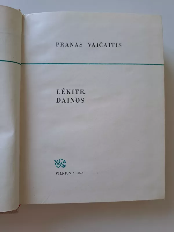 Lėkite, dainos - Pranas Vaičaitis, knyga 3