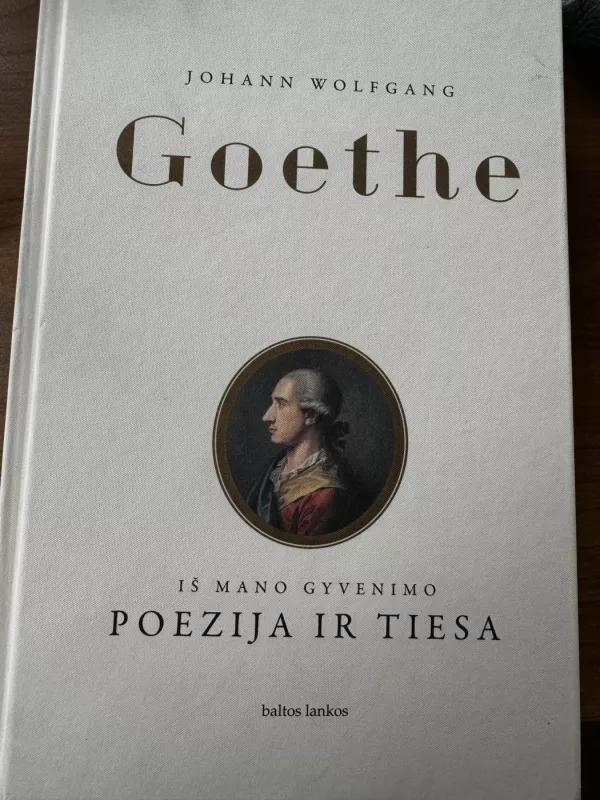 Poezija ir Tiesa - Johann Wolfgang Goethe, knyga 2