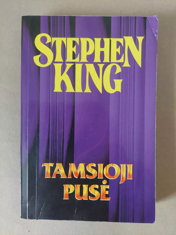 Tamsioji pusė (6) - Stephen King, knyga 2