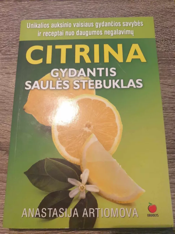 Citrina. Gydantis saulės stebuklas - Anastasija Artiomova, knyga 2