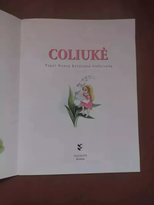 Coliukė - Hansas Kristianas Andersenas, knyga 3