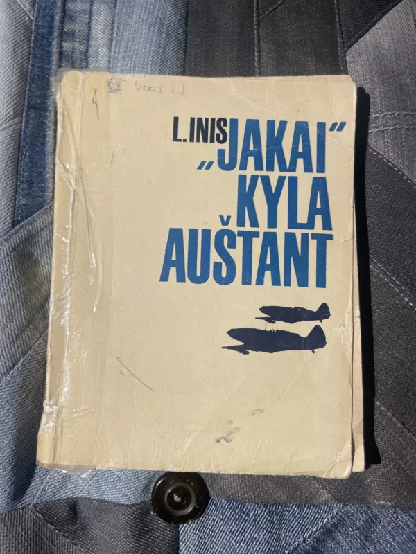 "Jakai" kyla auštant - Laimonas Inis, knyga 2