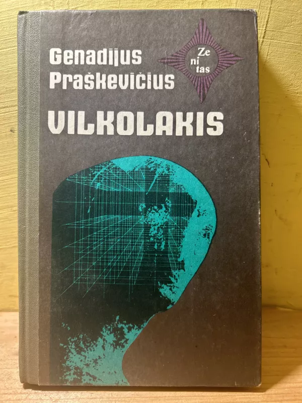 Vilkolakis - Genadijus Praškevičius, knyga 2