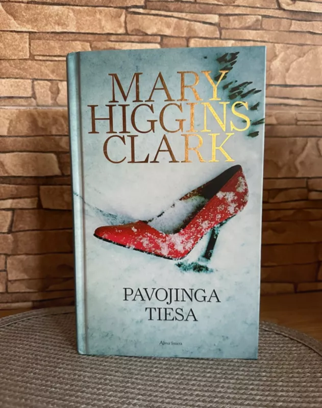 Pavojinga tiesa - Mary Higgins Clark, knyga 2