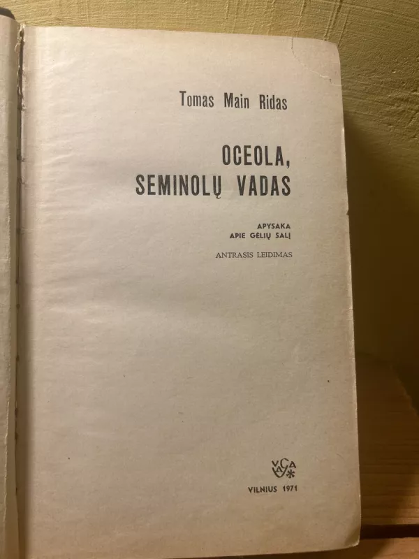 Oceola, Seminolų vadas - Tomas Main Ridas, knyga 4