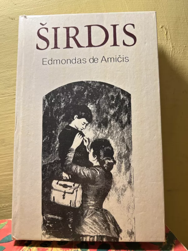 Širdis - Edmondo  de Amicis, knyga 2