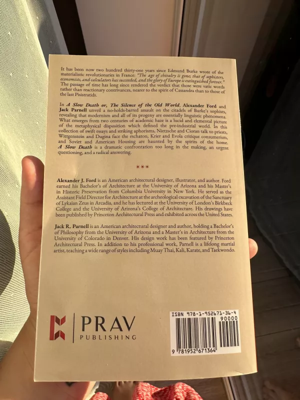 A SLOW DEATH OR THE SILENCE OF THE OLD WORLD - ALEXANDER J. FORD JACK R. PARNELL, knyga 2