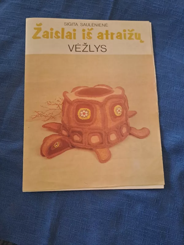 Žaislai iš atraižų. Vėžlys - Sigita Saulėnienė, knyga 2