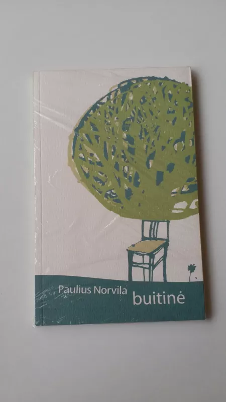 Buitinė - Paulius Norvila, knyga 2