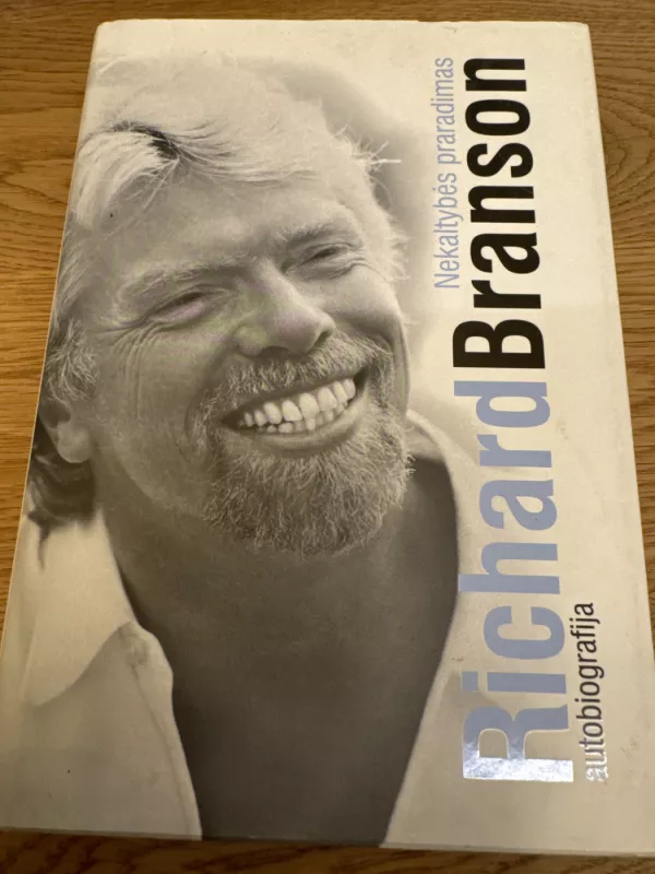 Nekaltybės praradimas: autobiografija - Richard Branson, knyga 2