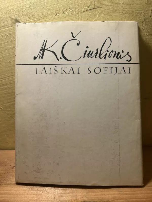 Laiškai Sofijai - M. K. Čiurlionis, knyga 2