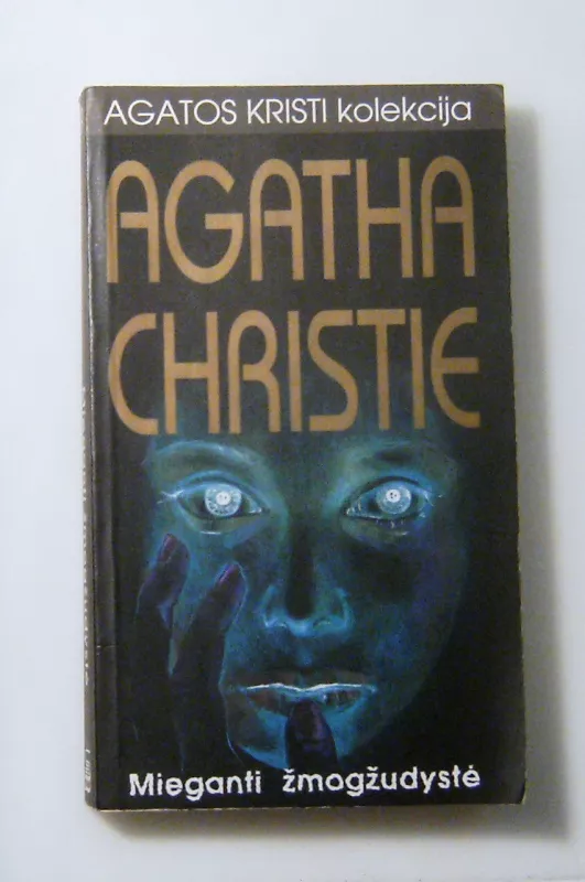 Mieganti žmogžudystė - Agatha Christie, knyga 2