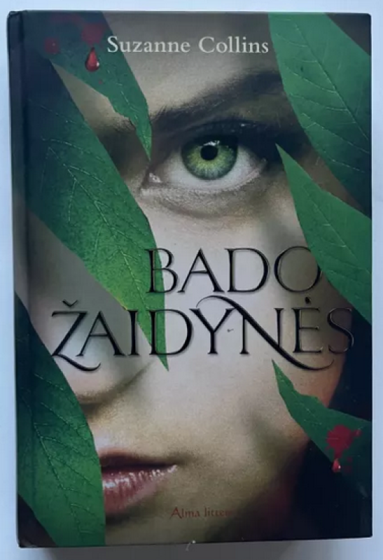 Bado žaidynės - Suzanne Collins, knyga 2