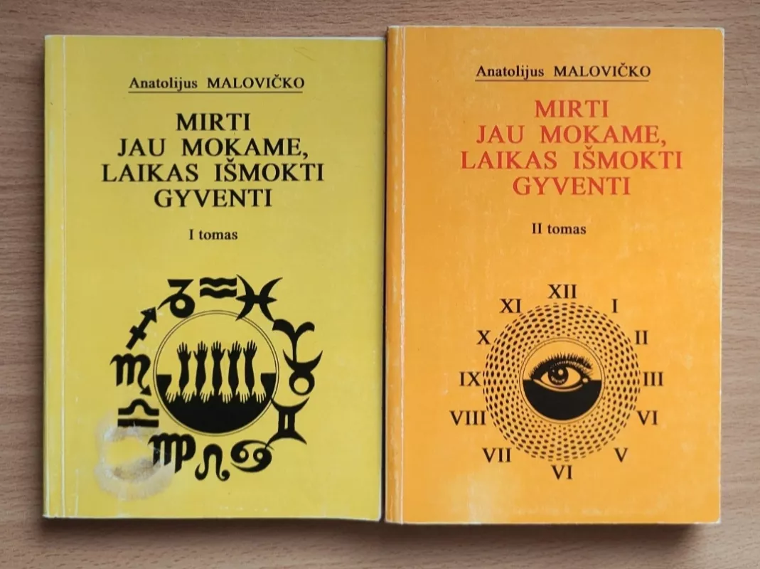 Mirti jau mokame, laikas ismokti gyventi. 2 tomai - Anatolijus Malovičko, knyga 2