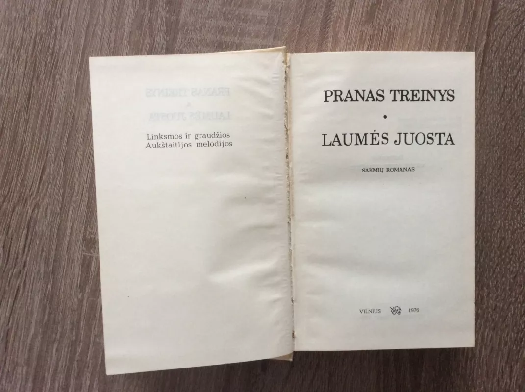 Laumės juosta - Pranas Treinys, knyga 3