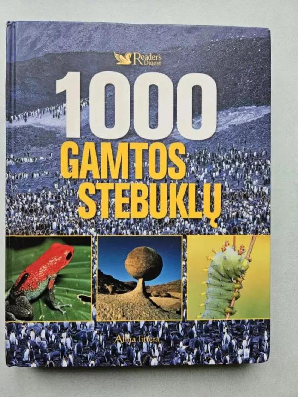 1000 gamtos stebuklų - Autorių Kolektyvas, knyga 2