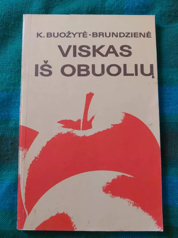 Viskas iš obuolių - K. Buožytė-Brundzienė, knyga 2