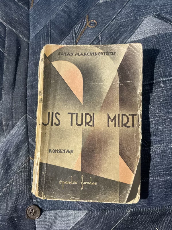 Jis turi mirti - Jonas Marcinkevičius, knyga 2