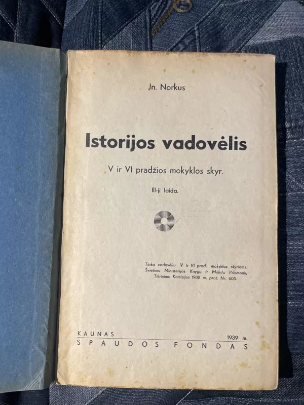 Istorijos vadovėlis V ir VI pradžios mokyklos skyr. - J. Norkus, knyga 3