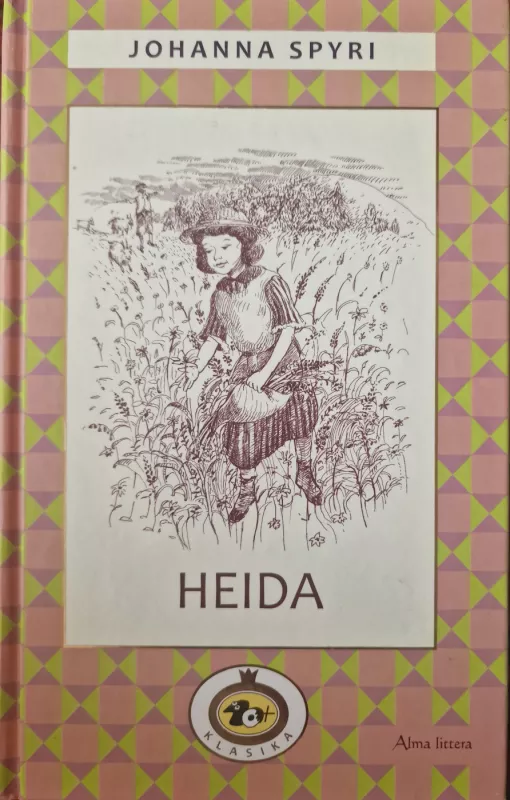 Heida - Johanna Spyri, knyga 3