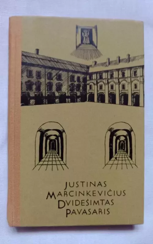 Dvidešimtas pavasaris - Justinas Marcinkevičius, knyga 2