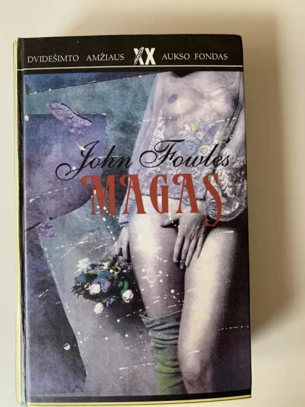 Magas - John Fowles, knyga 3