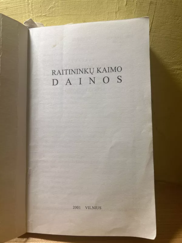 RAITININKŲ KAIMO DAINOS - Jonas Raklinevicius, knyga 3