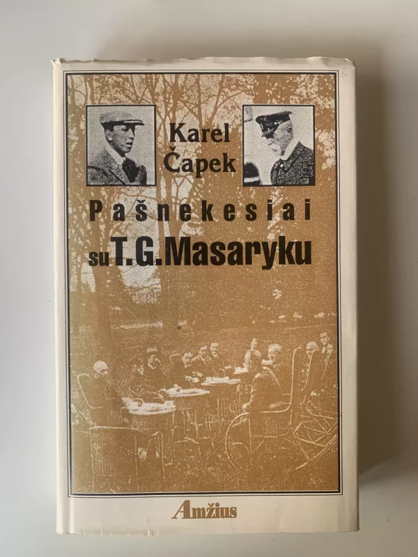 Pašnekesiai su T.G. Masaryku - Karelas Čapekas, knyga 3