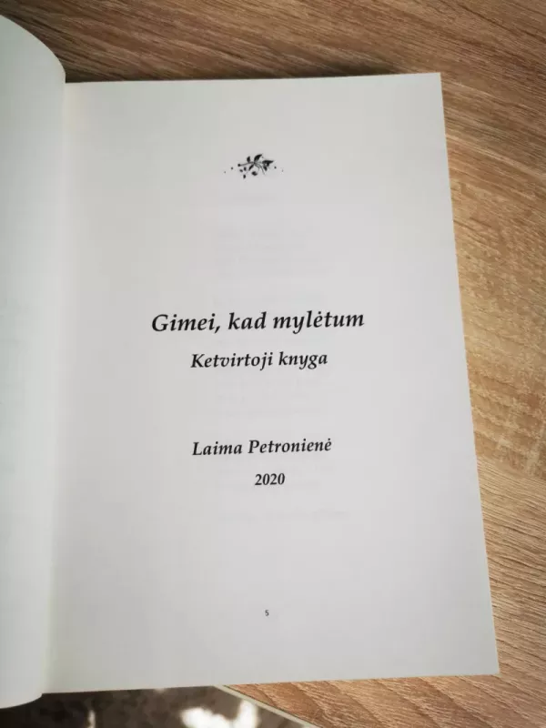 Gimei, kad mylėtum - Laima Petronienė, knyga 5