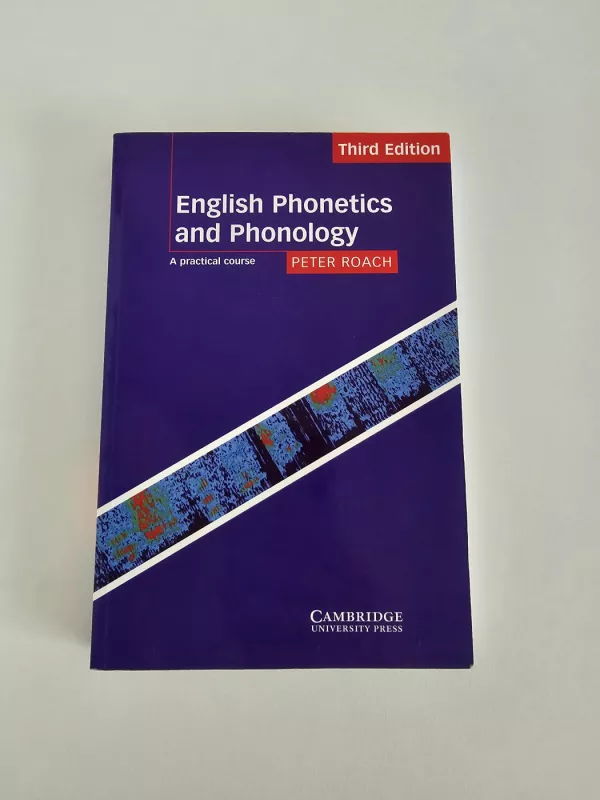 English phonetics and phonology - Roach Peter, knyga 2