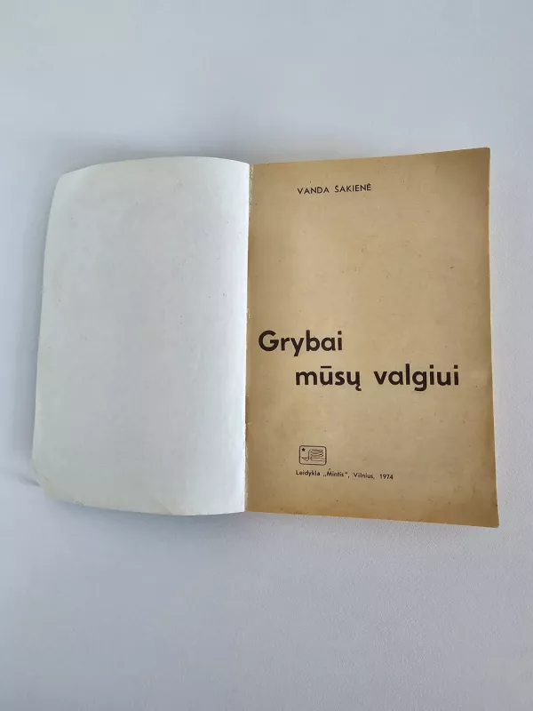 Grybai mūsų valgiui - Vanda Šakienė, knyga 4