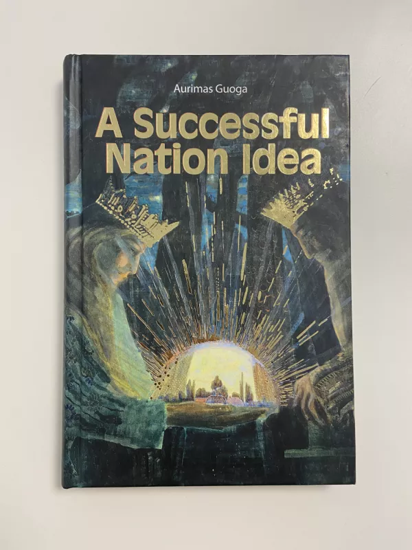 A Successful Nation Idea - Aurimas Guoga, knyga 2