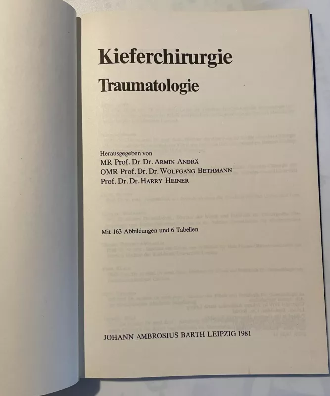 Kieferchirurgie Traumatologie - Andrä, Armin; Wolfgang Bethmann; Harry Heiner, knyga 3