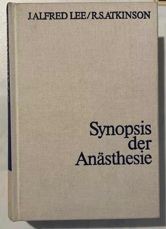 Synopsis der Anästhesie - K. Feller / H. Hüller, knyga 2