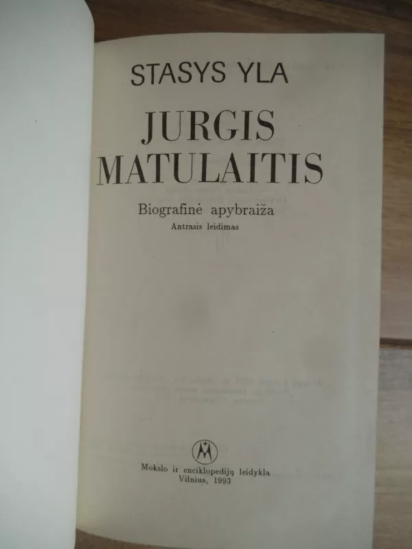 Jurgis Matulaitis. Biografinė apybraiža - Stasys Yla, knyga 3