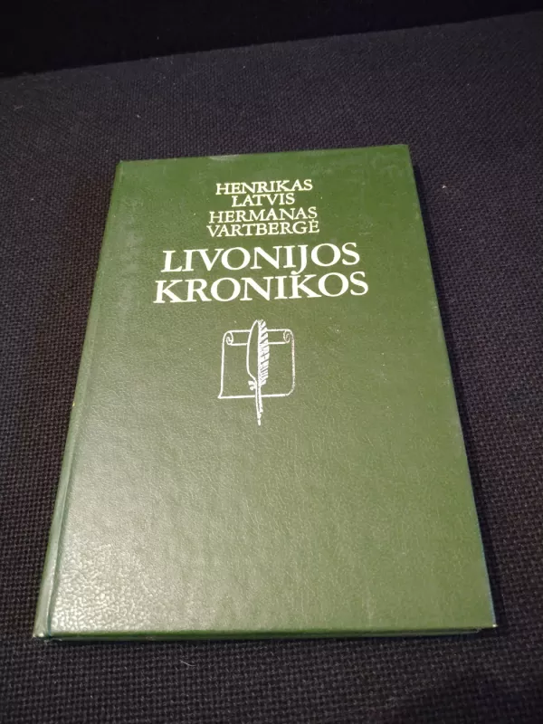 Livonijos kronikos - Henrikas Latvis, knyga 2