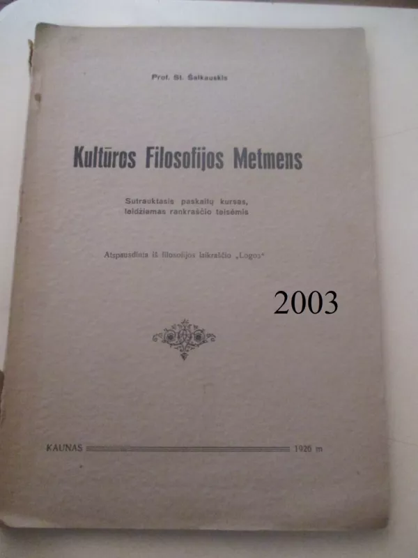 Kultūros filosofijos metmens - S. Šalkauskis, knyga 2