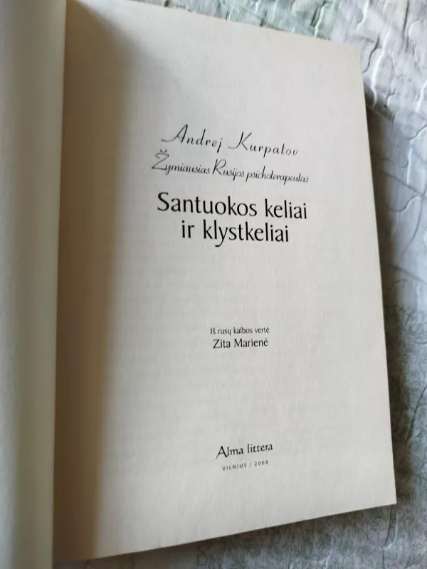 Santuokos keliai ir klystkeliai - Andrej Kurpatov, knyga 3