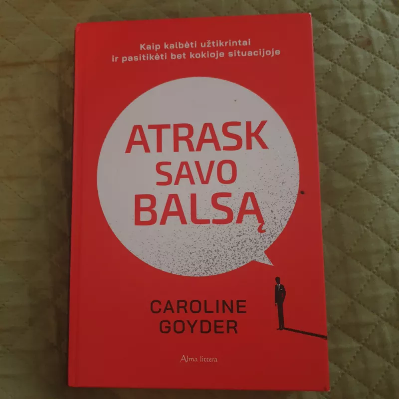 Atrask savo balsą - Caroline Goyder, knyga 2