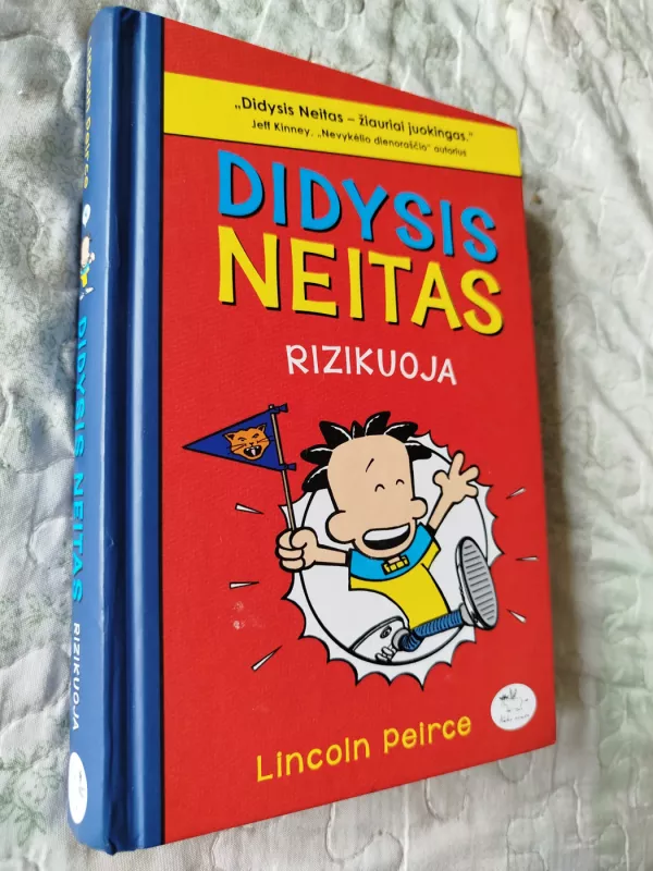 Didysis Neitas rizikuoja - Lincoln Peirce, knyga 2