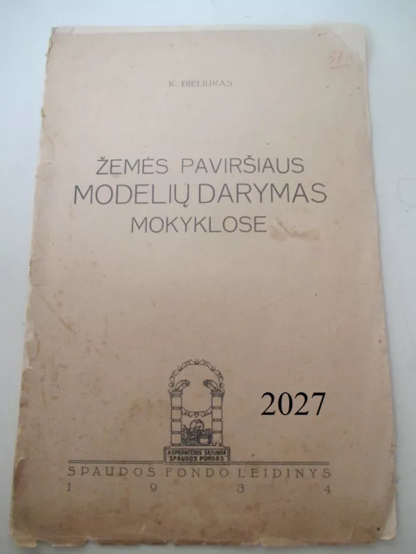 Žemės paviršiaus modelių darymas mokyklose - Kazimieras Bieliukas, knyga 6