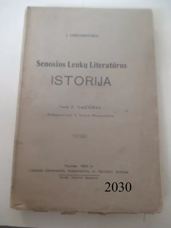 Senosios Lenku̜ literatúros istorija - Autorių Kolektyvas, knyga 2