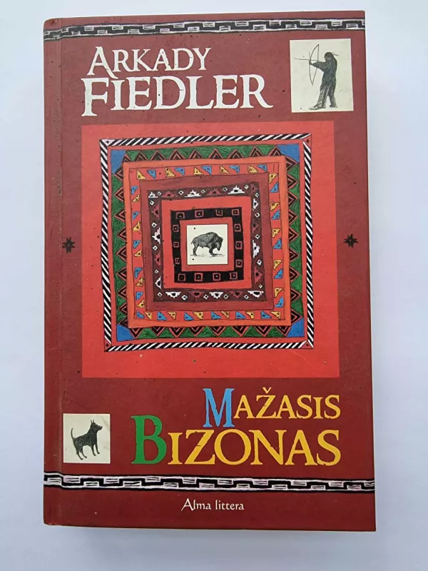 Mažasis bizonas - Arkady Fiedler, knyga 2