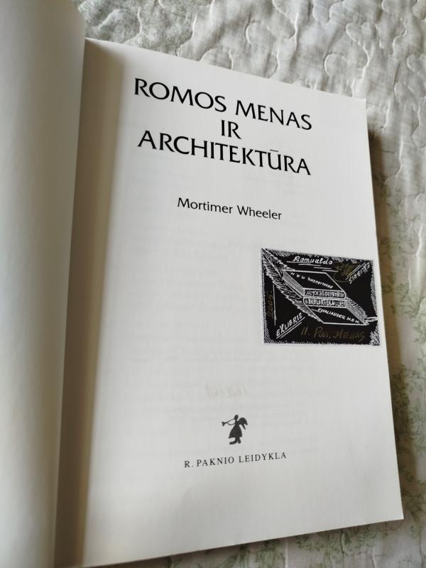 Romos menas ir architektūra - Mortimer Wheeler, knyga 3