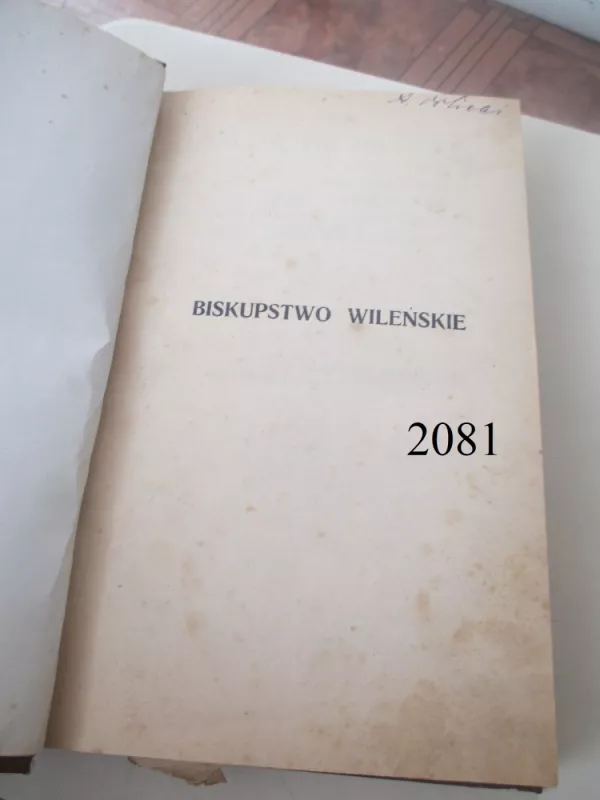 Biskupstwo Wilienskie - Autorių Kolektyvas, knyga 2