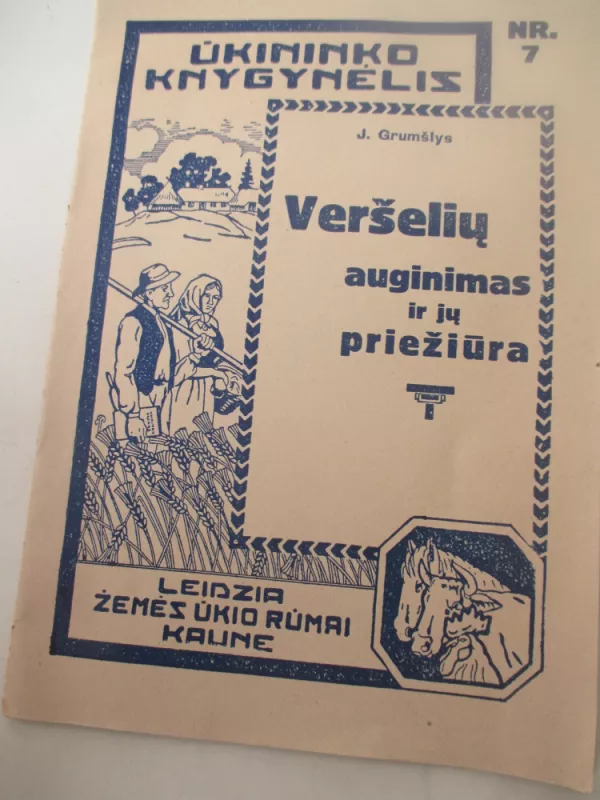 Veršelių auginimas ir jų priežiūra - J. Grumšlys, knyga 3