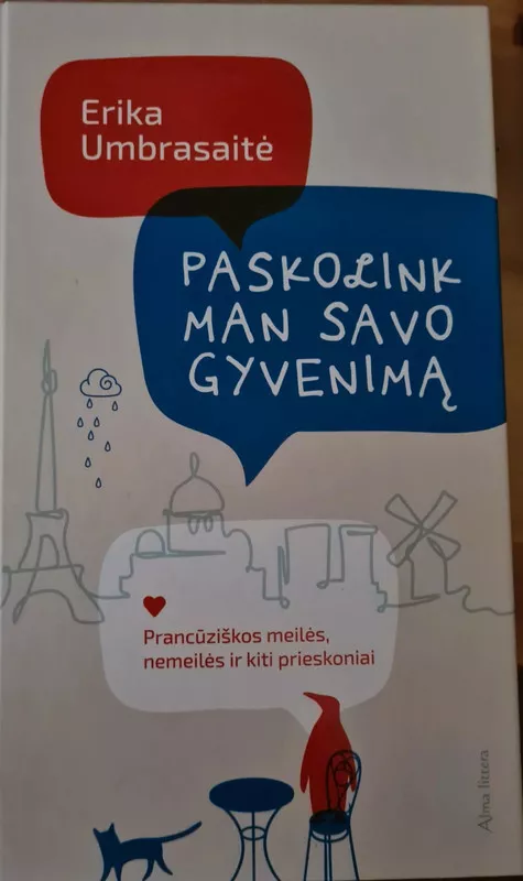 Paskolink man savo gyvenimą - Erika Umbrasaitė, knyga 2